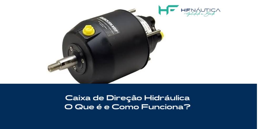 Caixa de Direção Hidráulica O Que é e Como Funciona?
