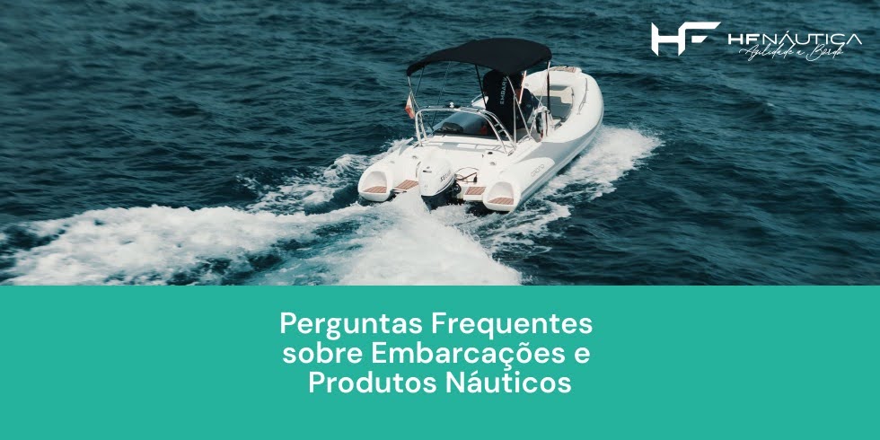 Perguntas Frequentes sobre Embarcações e Produtos Náuticos