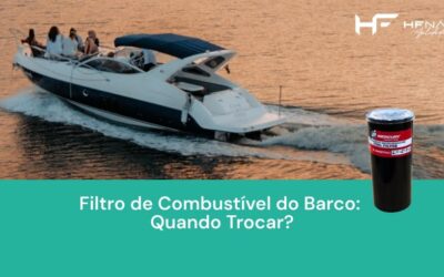 Filtro de Combustível do Barco: Quando Trocar?