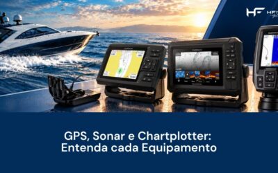 GPS, Sonar e Chartplotter: Entenda cada Equipamento